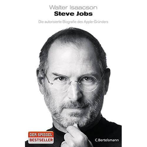 Steve Jobs-Die autorisierte Biografie des Apple-Gründers