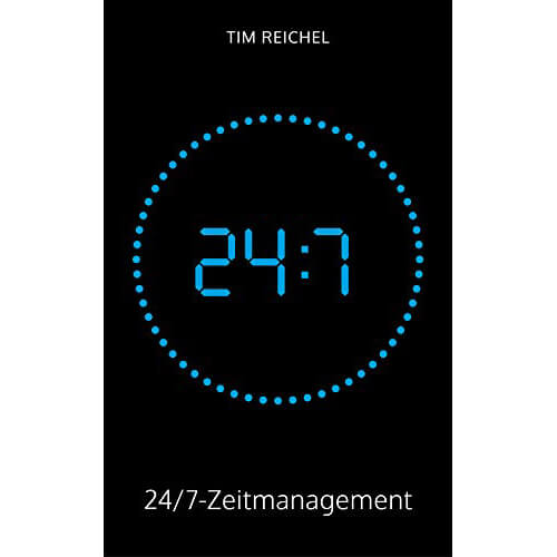 24-7-Zeitmanagement